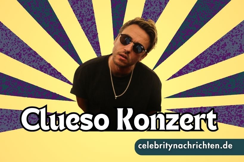 Clueso Konzert